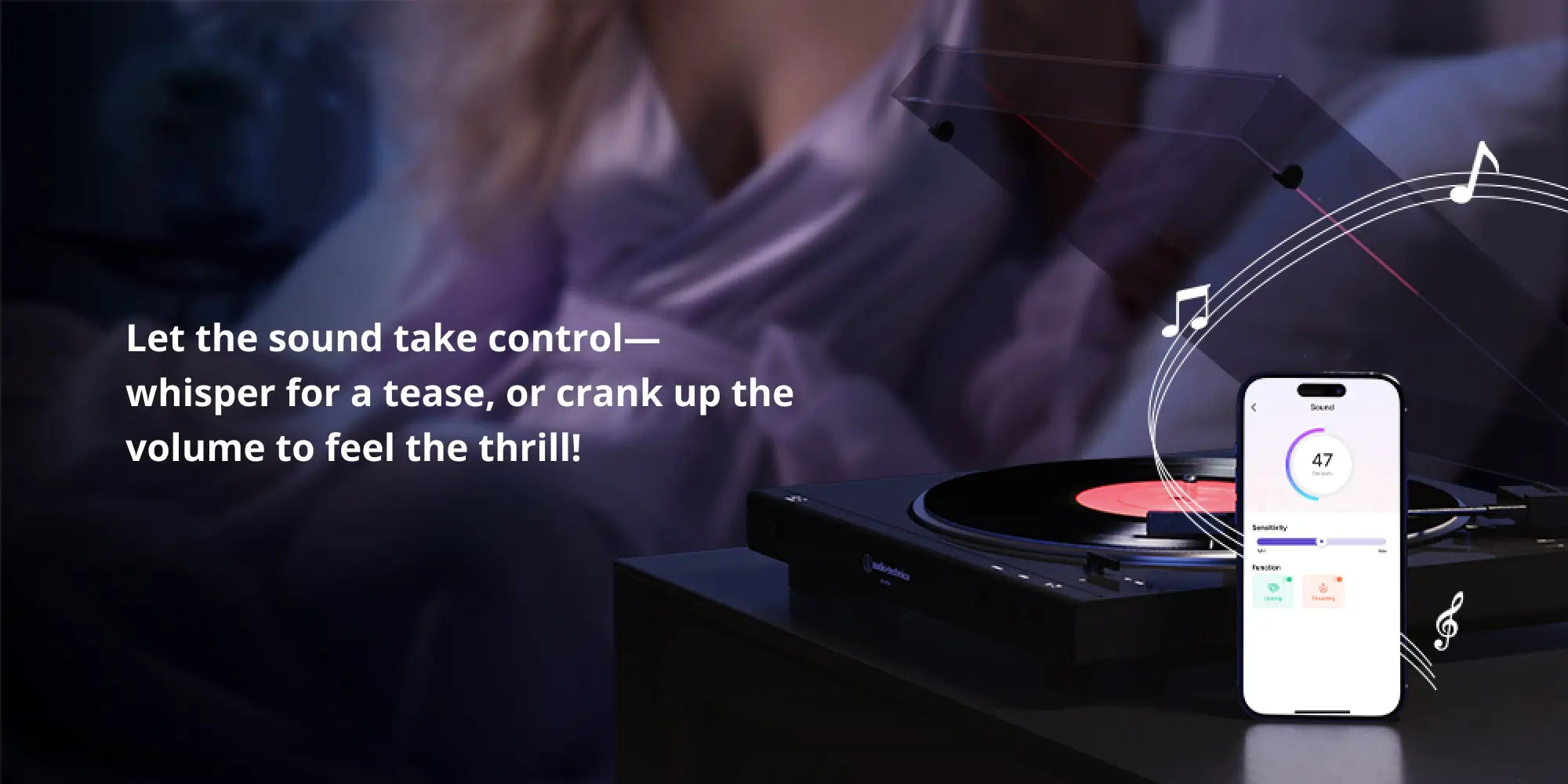 Banner showing a turntable, a smartphone displaying a sound control app interface, musical note graphics, and the text: "Let the sound take control—whisper for a tease, or crank up the volume to feel the thrill!" against a blurred, moody background